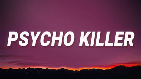 Aug 22, 2023 · Psycho Killer Lyrics by Talking Heads from the Popular Favorites 1976-1992: Sand in the Vaseline album - including song video, artist biography, translations and more: I can't seem to face up to the facts I'm tense and nervous and I can't relax I can't sleep 'cause my bed's on fire D… 